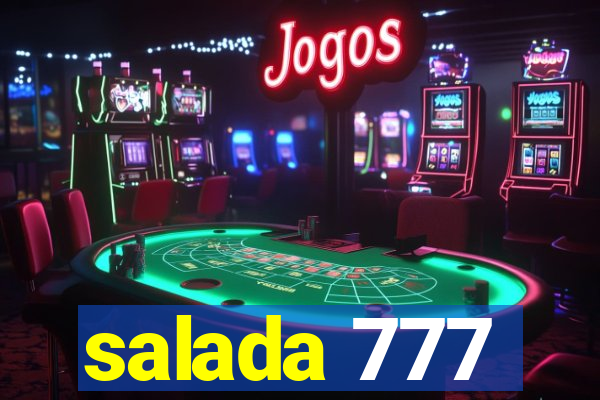 salada 777